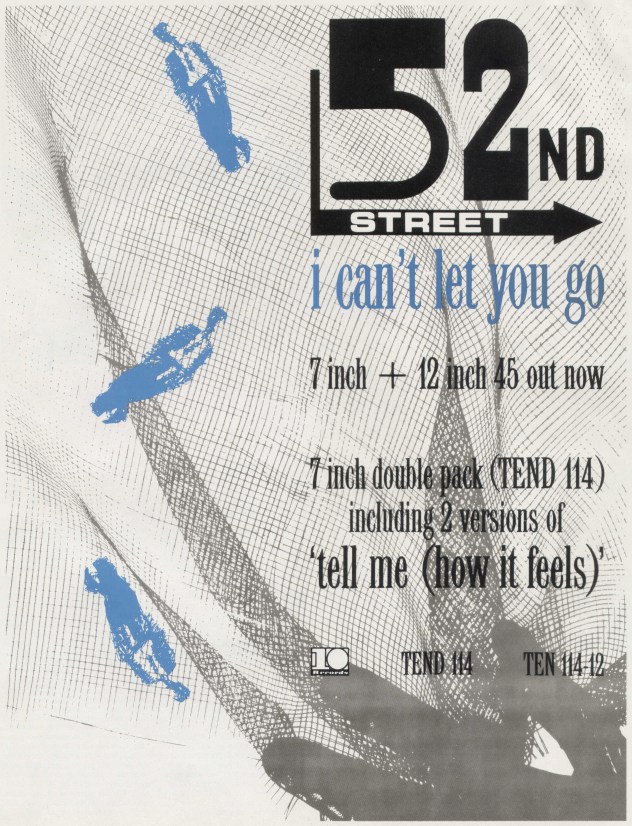 I Can't Let You Go; press advertising