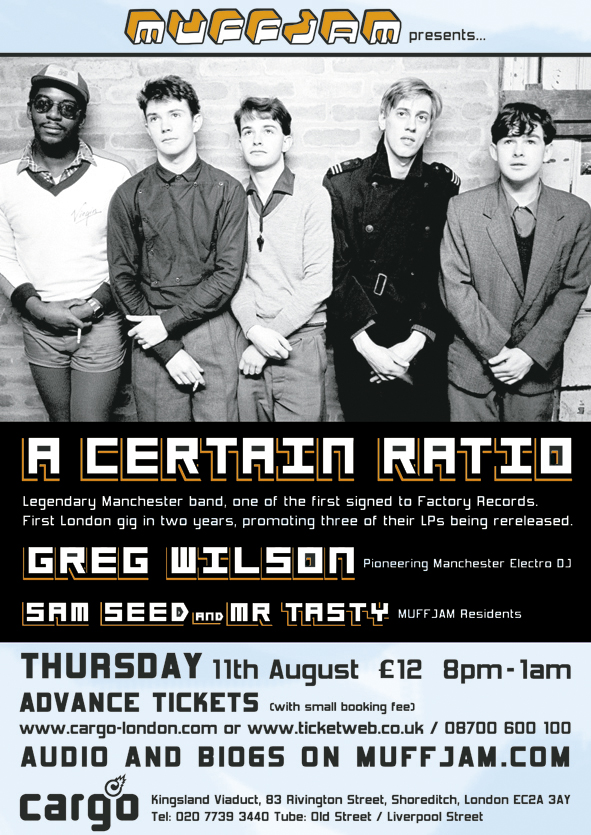 A Certain Ratio - Cargo, London on Thursday 11 August 2005; poster detail