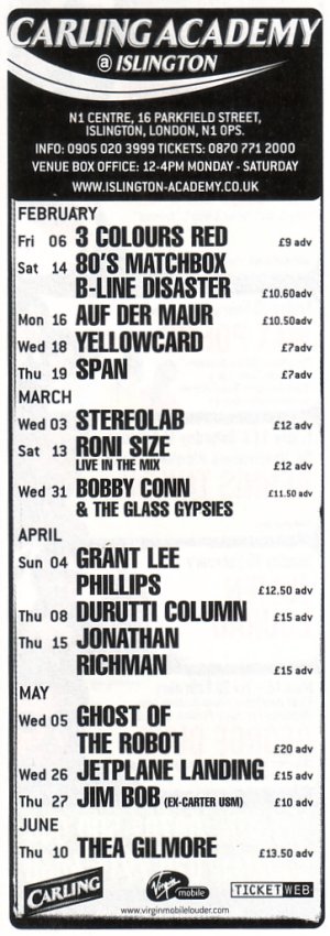 Advert for Carling Academy Islington shows including The Durutti Column on 8 April 2004; half of Litmus