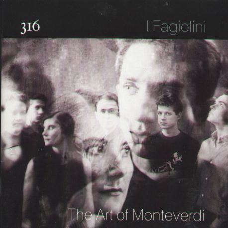 FACD 316 I Fagiolini, The Art of Monteverdi