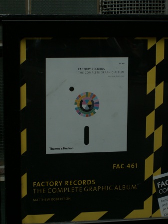 FAC 461 Factory Records: The Complete Graphic Album; book launch at Central Saint Martins, 19 June 2006 - poster