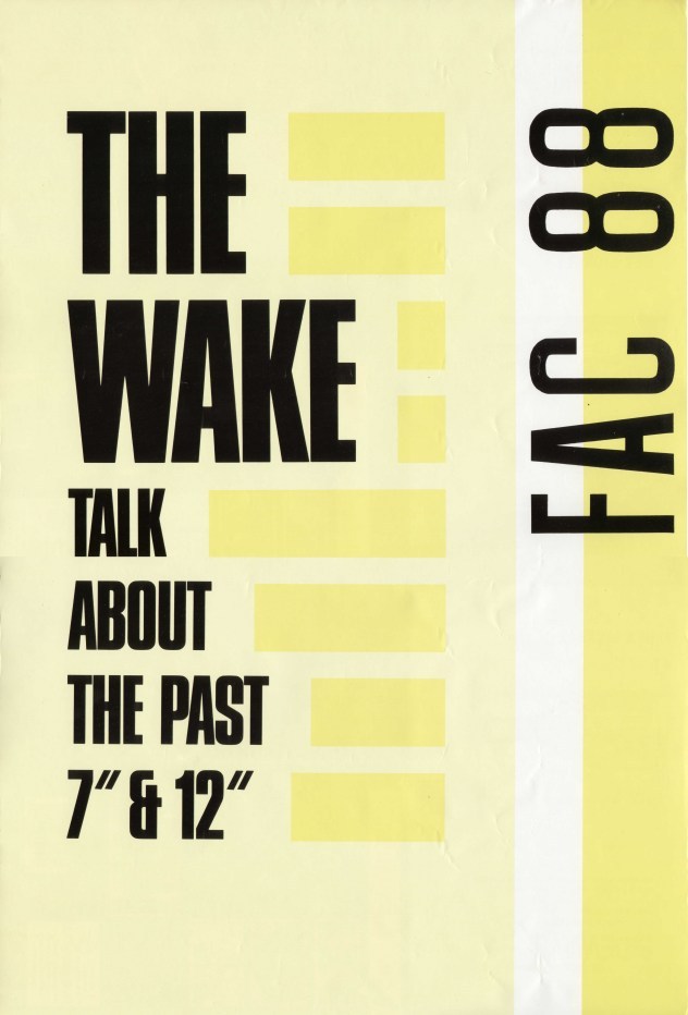 The Wake - FAC 88 Talk About The Past; promotional poster