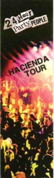 24 Hour Party People Hacienda Tour with Peter Hook and Mani; ticket detail [1]