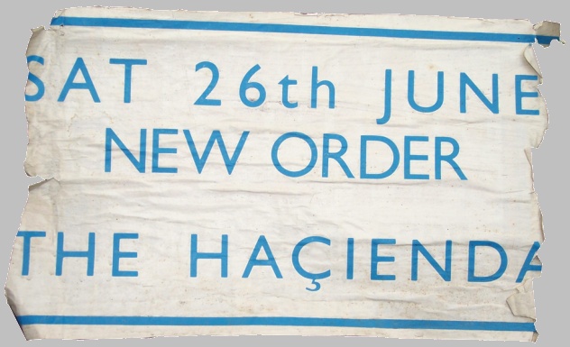 FAC 51 The Hacienda - New Order live 26 June 1982; street poster