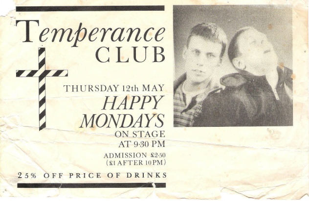Fac 51 The Hacienda - Happy Mondays @ Temperance Club; flyer