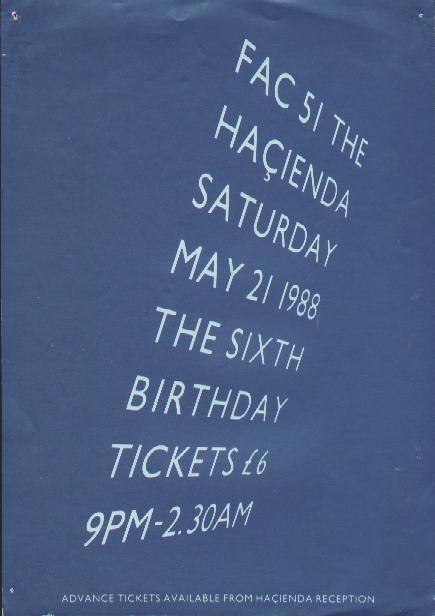 FAC 51 The Hacienda Sixth birthday poster