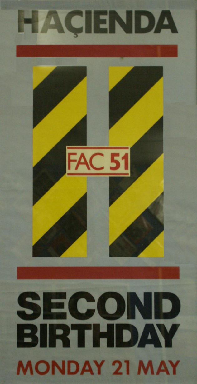 FAC 51 The Hacienda - Second Birthday Poster