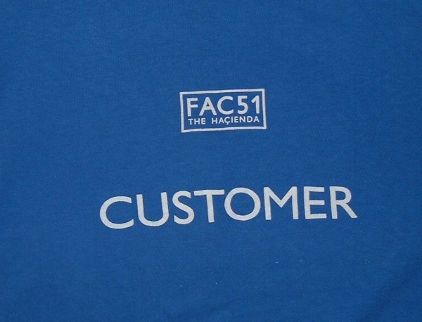 Hacienda Customer T-Shirt
