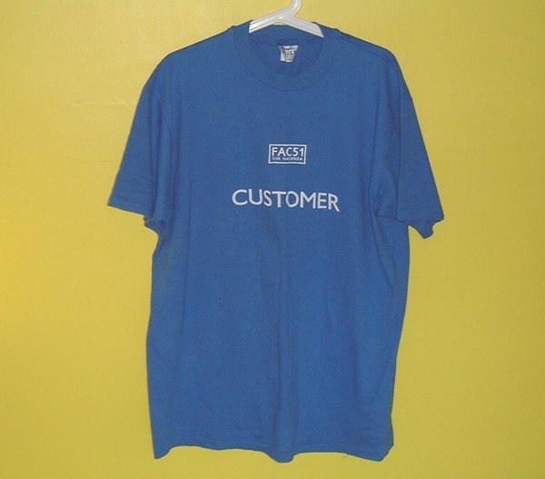 Hacienda Customer T-Shirt