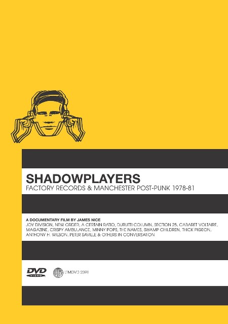 LTMDVD 2391 Shadowplayers: Factory Records and Manchester Post-Punk 1978-81; front cover detail