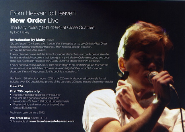 From Heaven to Heaven: New Order Live The Early Years (1981-84) at Close Quarters by Dec Hickey; flyer for January 2012 publication