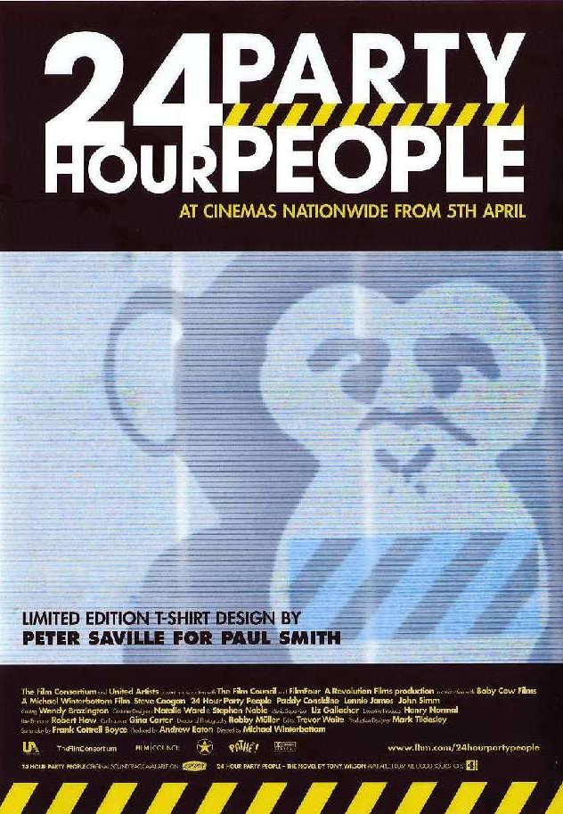 Poster advertising 24 Hour Party People T-Shirt