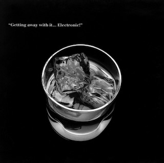 Electronic - Getting Away With It