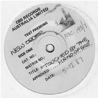 New Order - Touched By The Hand of God; test pressing label