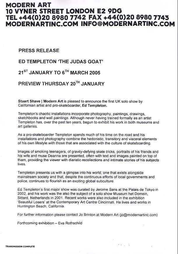 The Judas Goat, Modern Art, London; press release