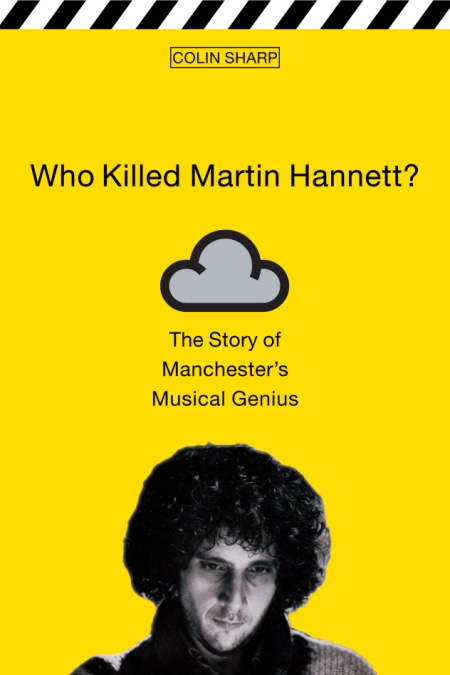 Who Killed Martin Hannett? The Story of Factory Records' Musical Magician; cover detail [1]