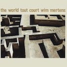 The World Tout Court